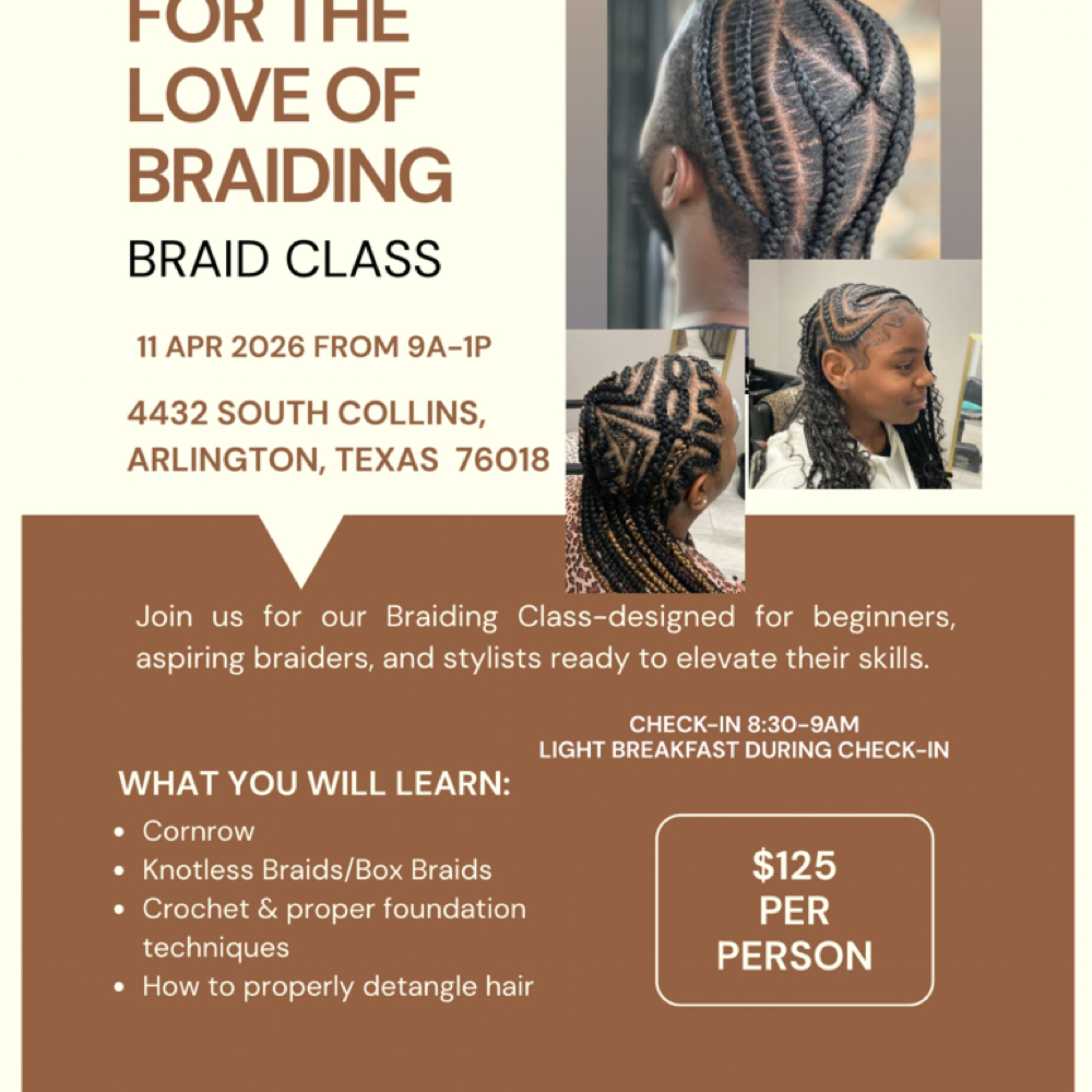 4/11/26 FOR THE LOVE OF BRAIDING