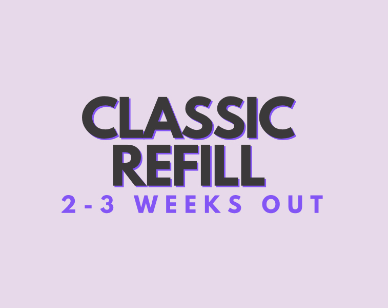 Classic fill: 2-3 week