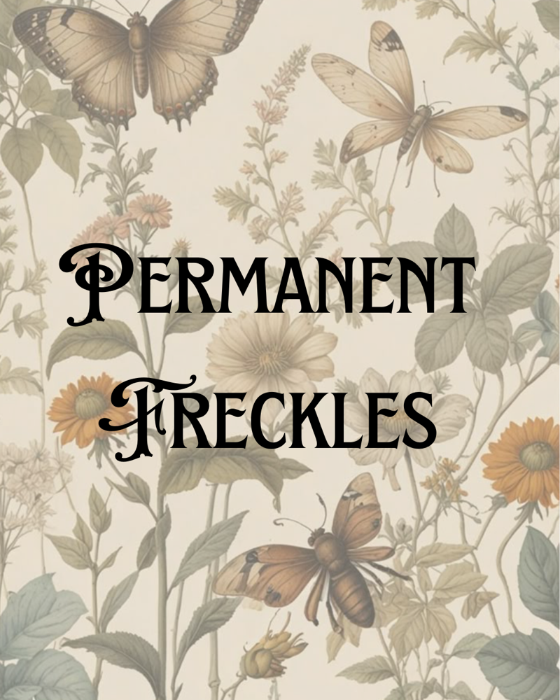 Permanent Freckles