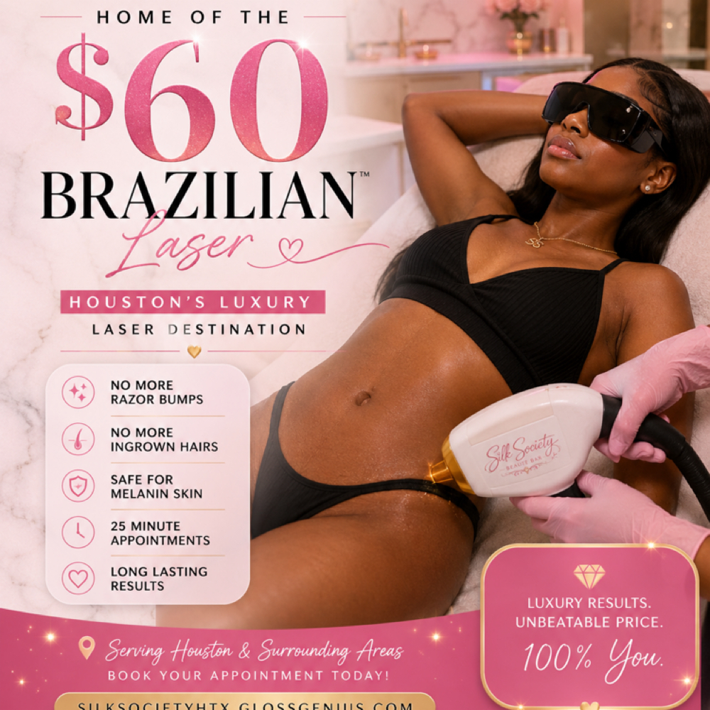 ✨ The Silk Brazilian™ | $60 Per Ses at Silk Society Beauty Bar in Houston, TX
