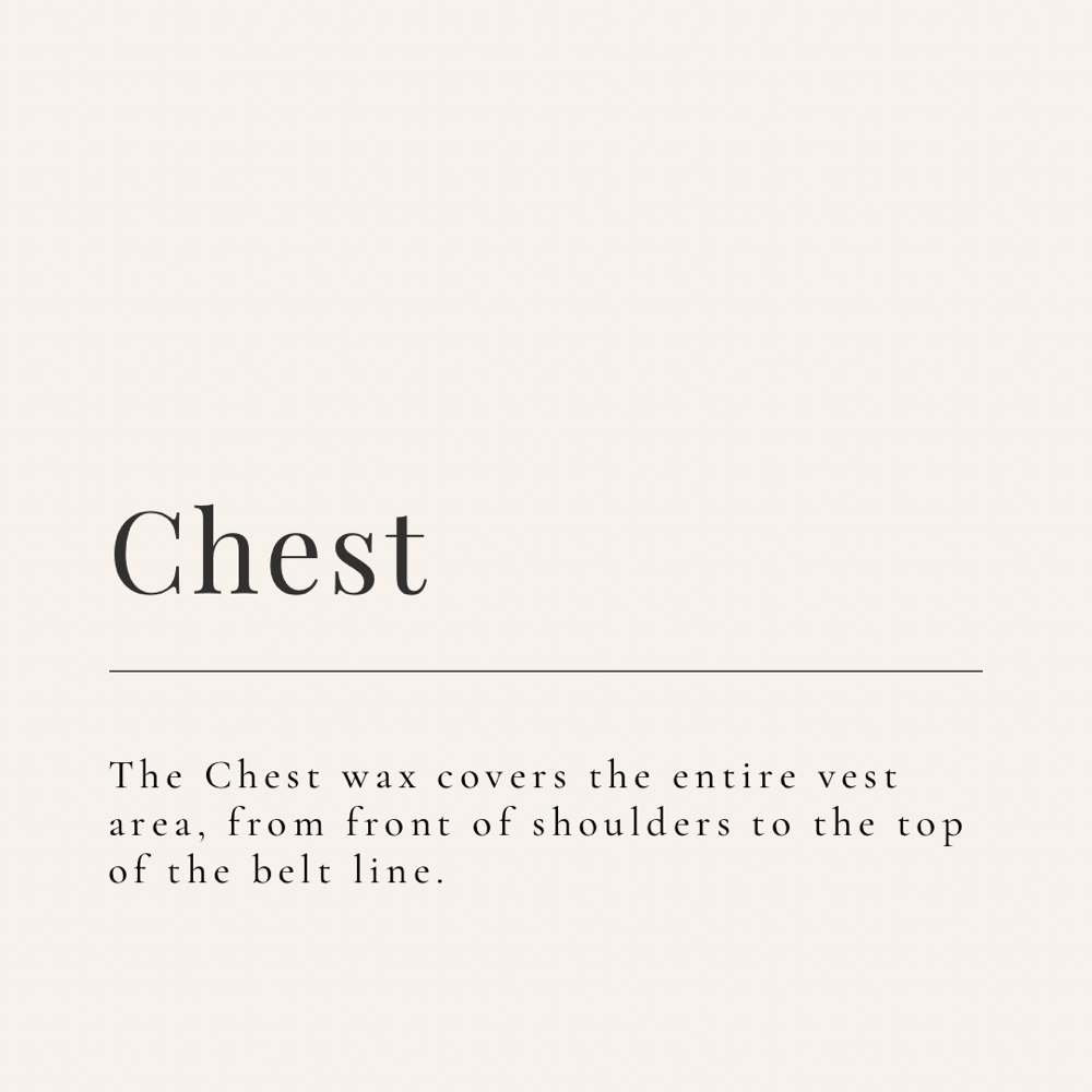 Chest Wax