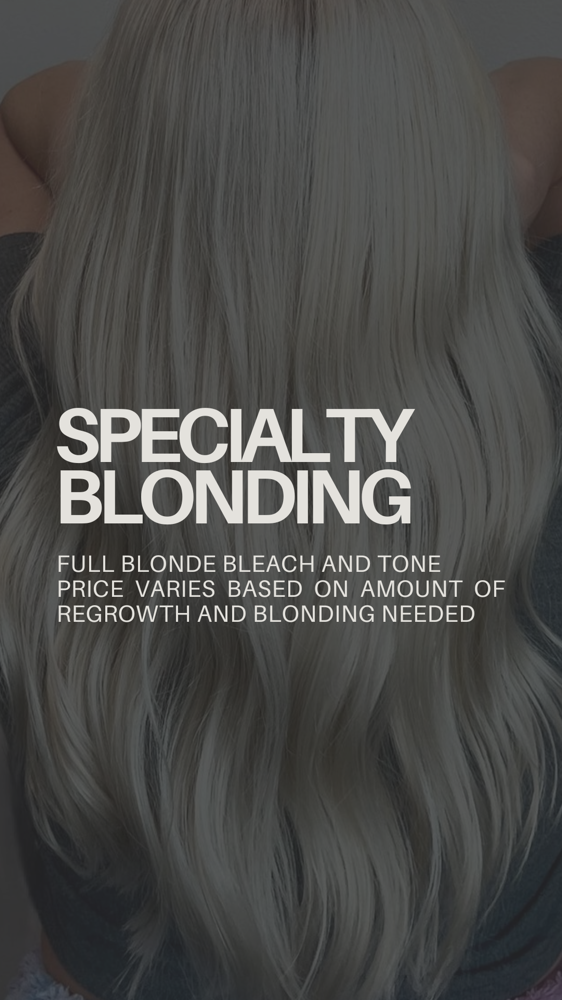 Specialty Blonding