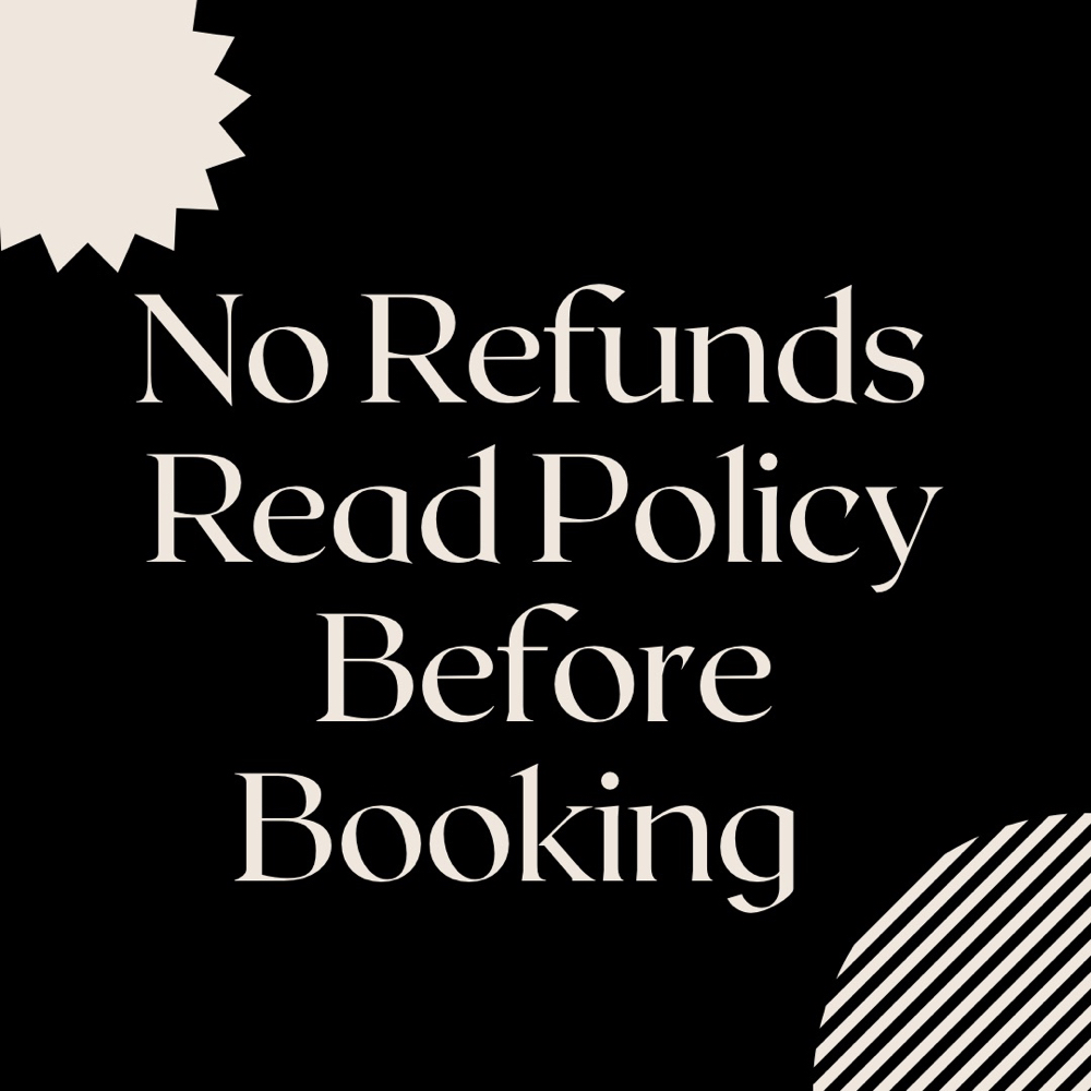 Please Read Refund Policy