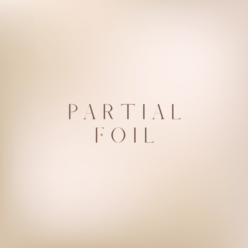 Partial Foil
