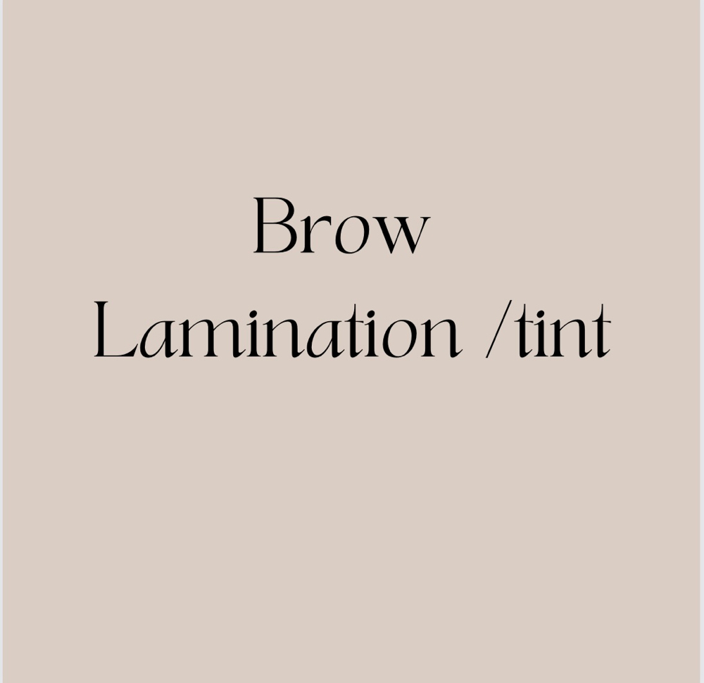 Brow Lamination & Brow Tint