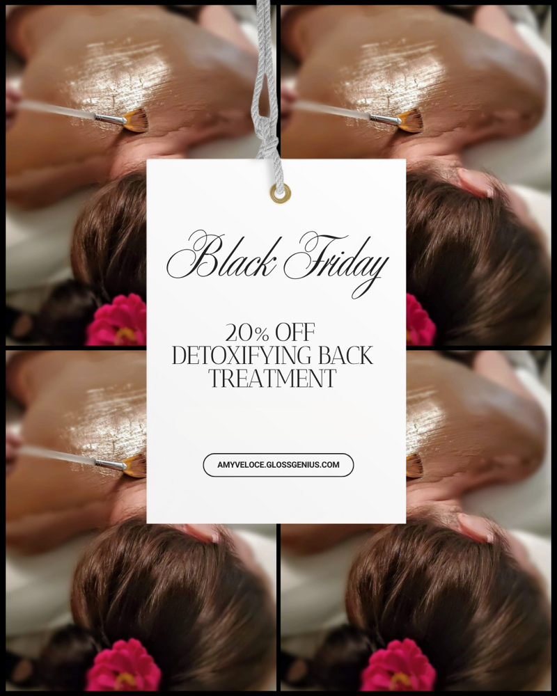 Black Friday Back Treatment