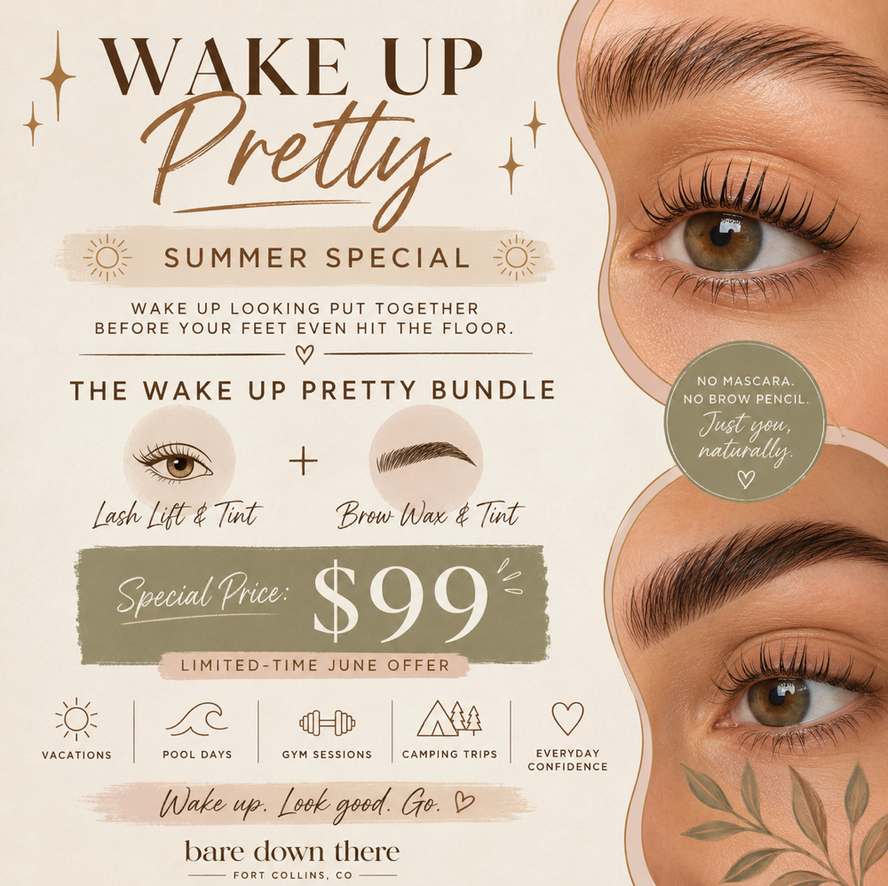JUNE SPECIAL at Bare Down There in Fort Collins, CO