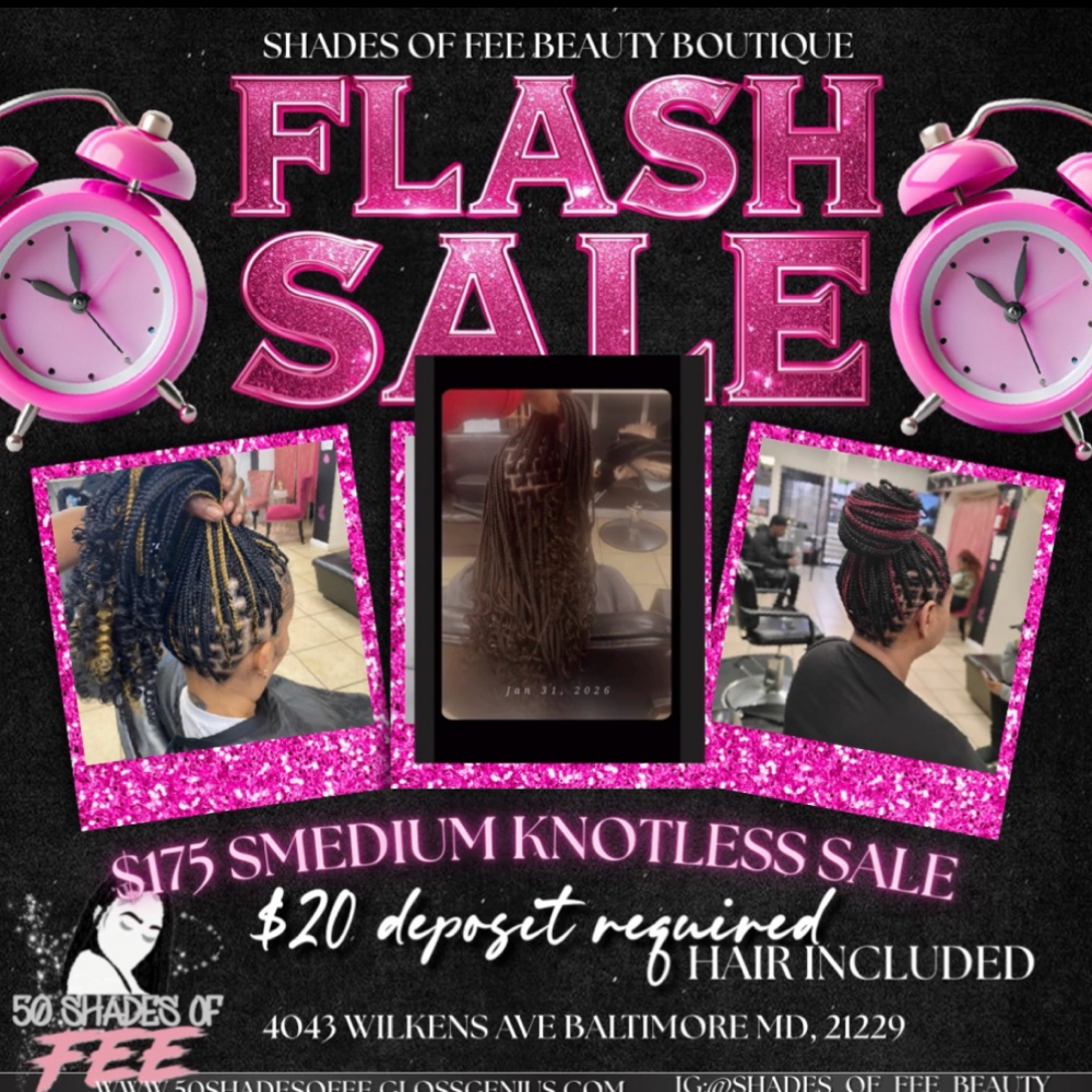 Flash Knotless Sale at Shades Of Fee Beauty Boutique in Baltimore, MD