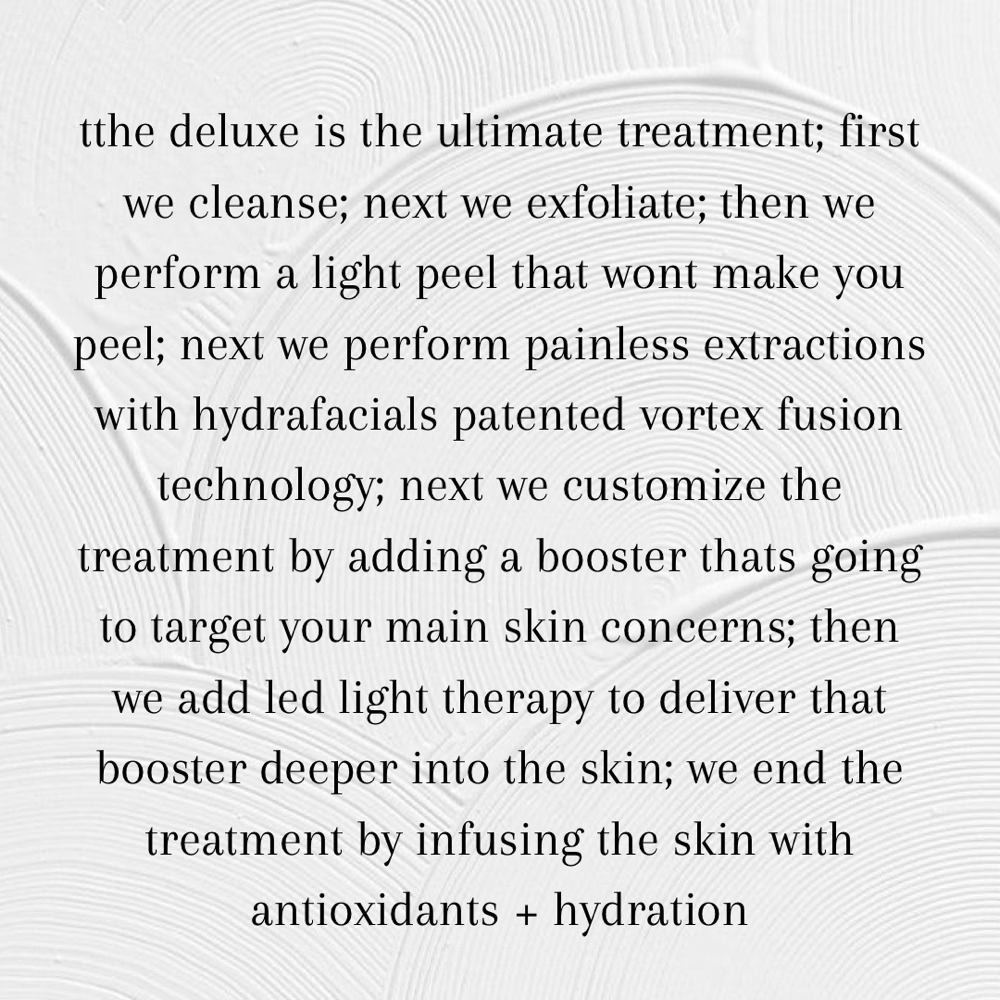 Deluxe Hydrafacial