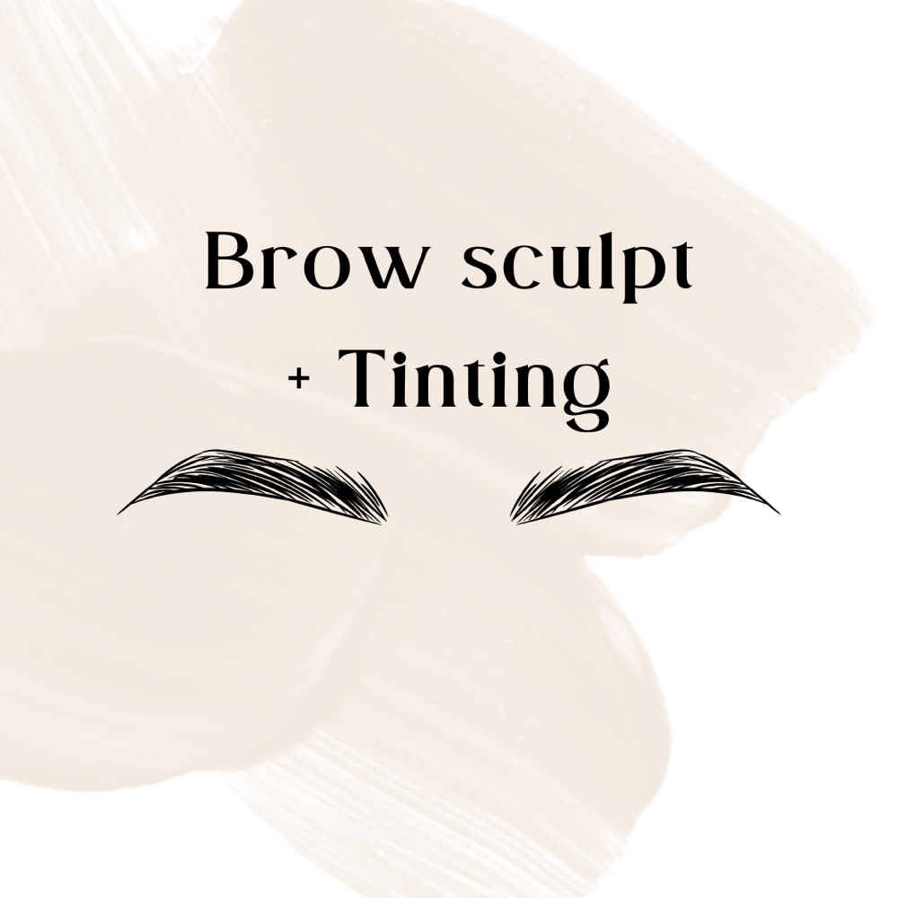 Brow Sculpt + Tinting
