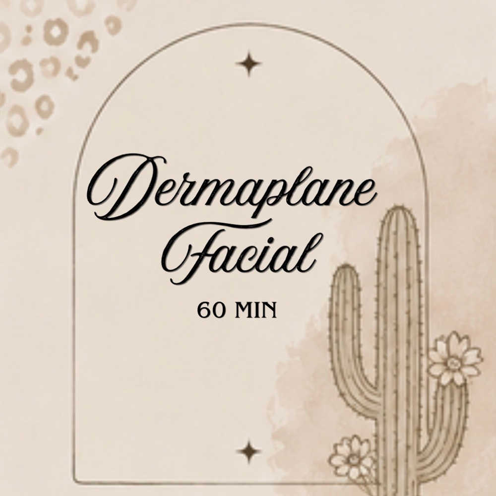 FULL DERMAPLANE FACIAL at Desert Bloom Esthetics in Tulsa, OK