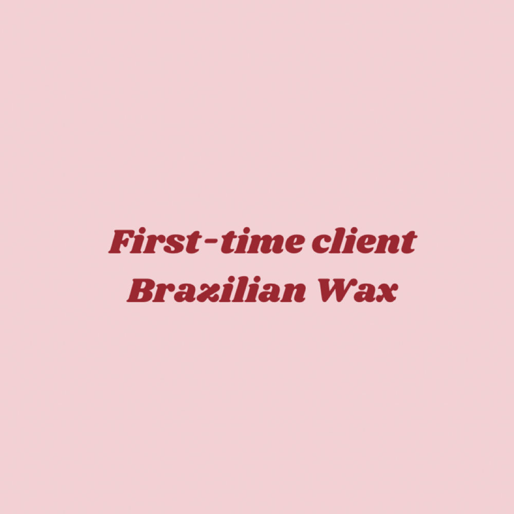 First-Time Client Brazilian Wax at Lisa Elaine in Vancouver, WA