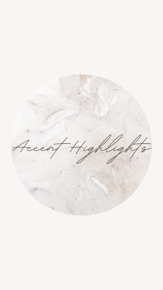 Accent Highlights