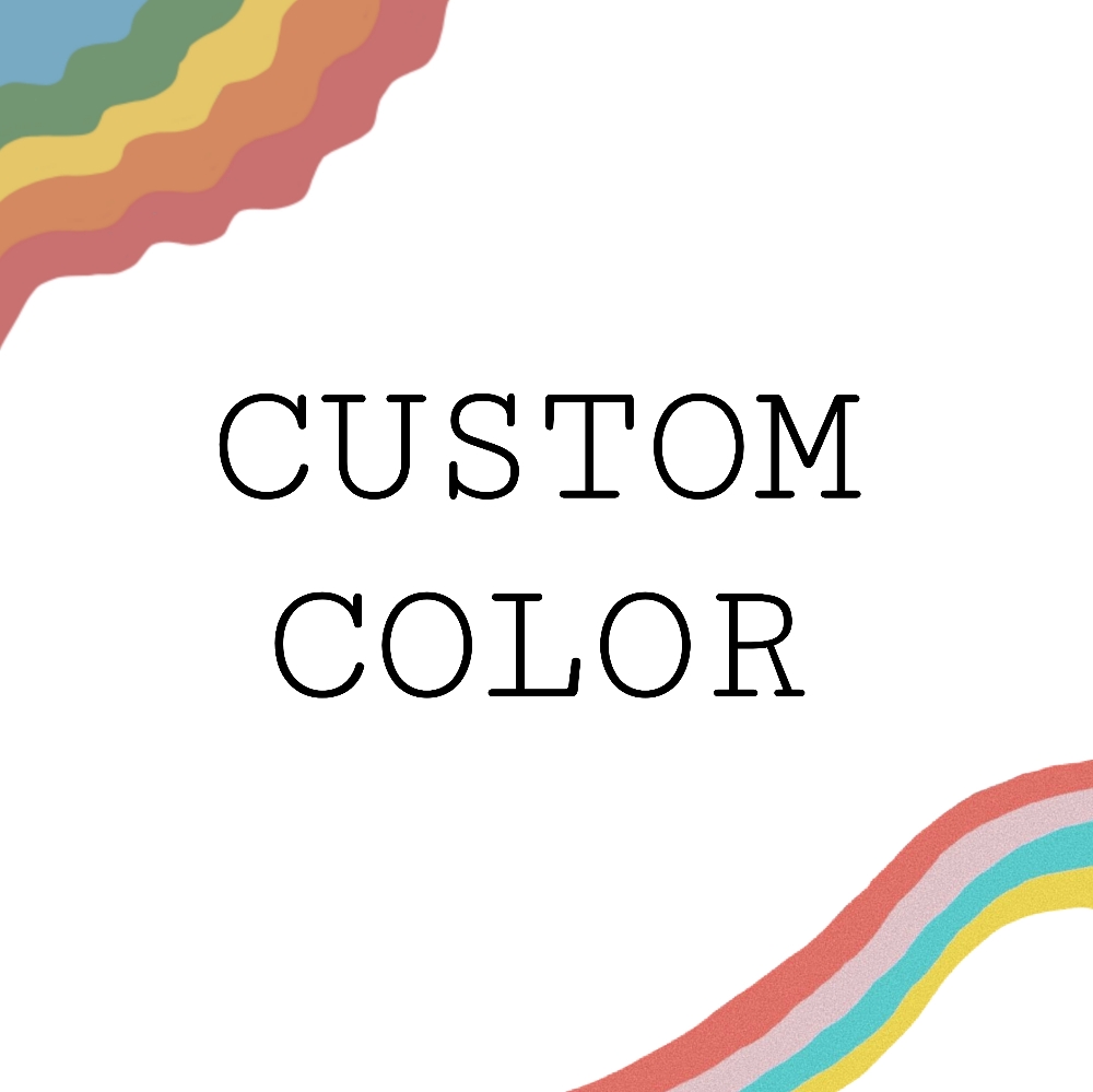 Custom Color