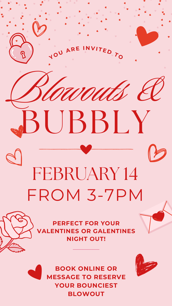 Blowouts & Bubbly Event