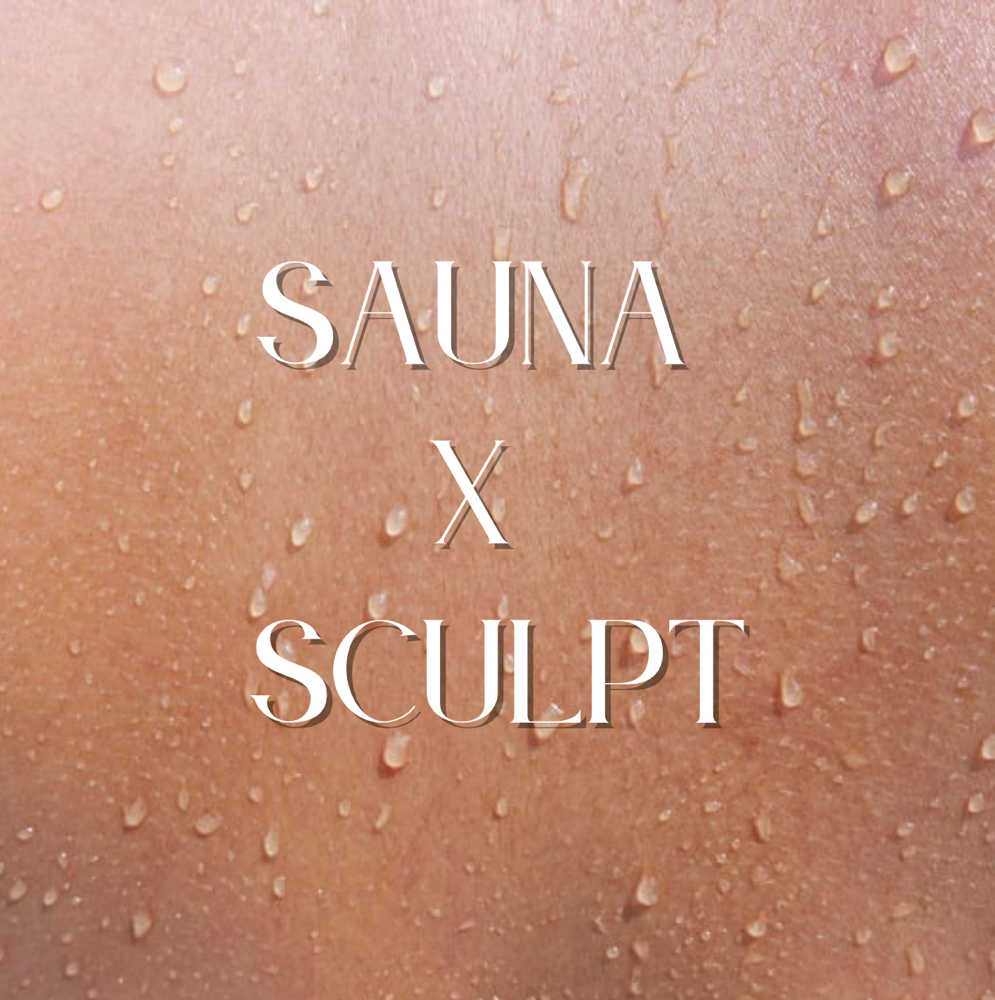 Sauna X Sculpt
