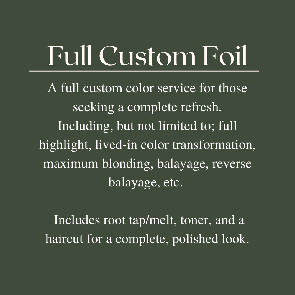 Full Custom Foil