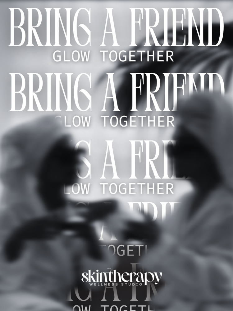 Bring A Friend - Oct Exclusive