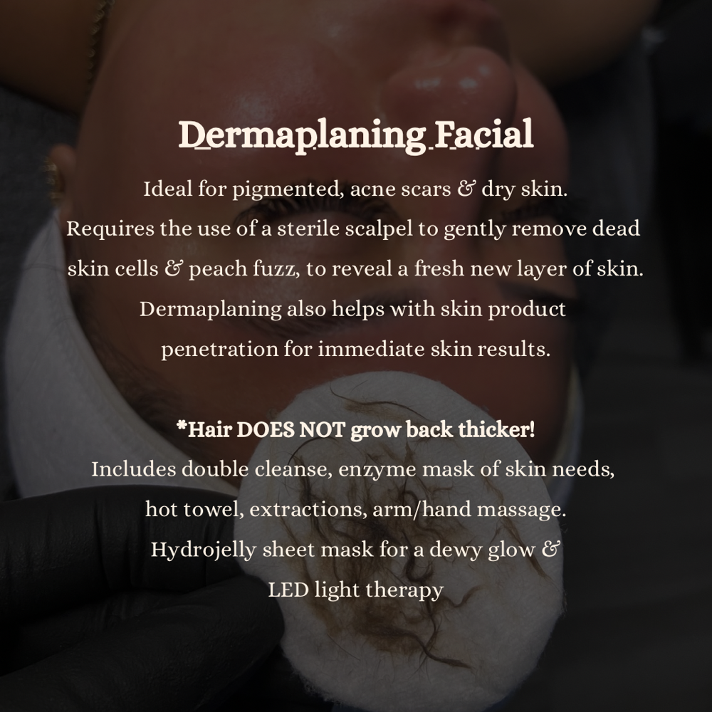 Dermaplaning Facial
