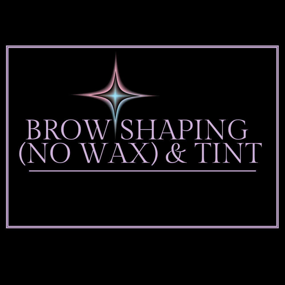 Brow shaping (no wax) + tint