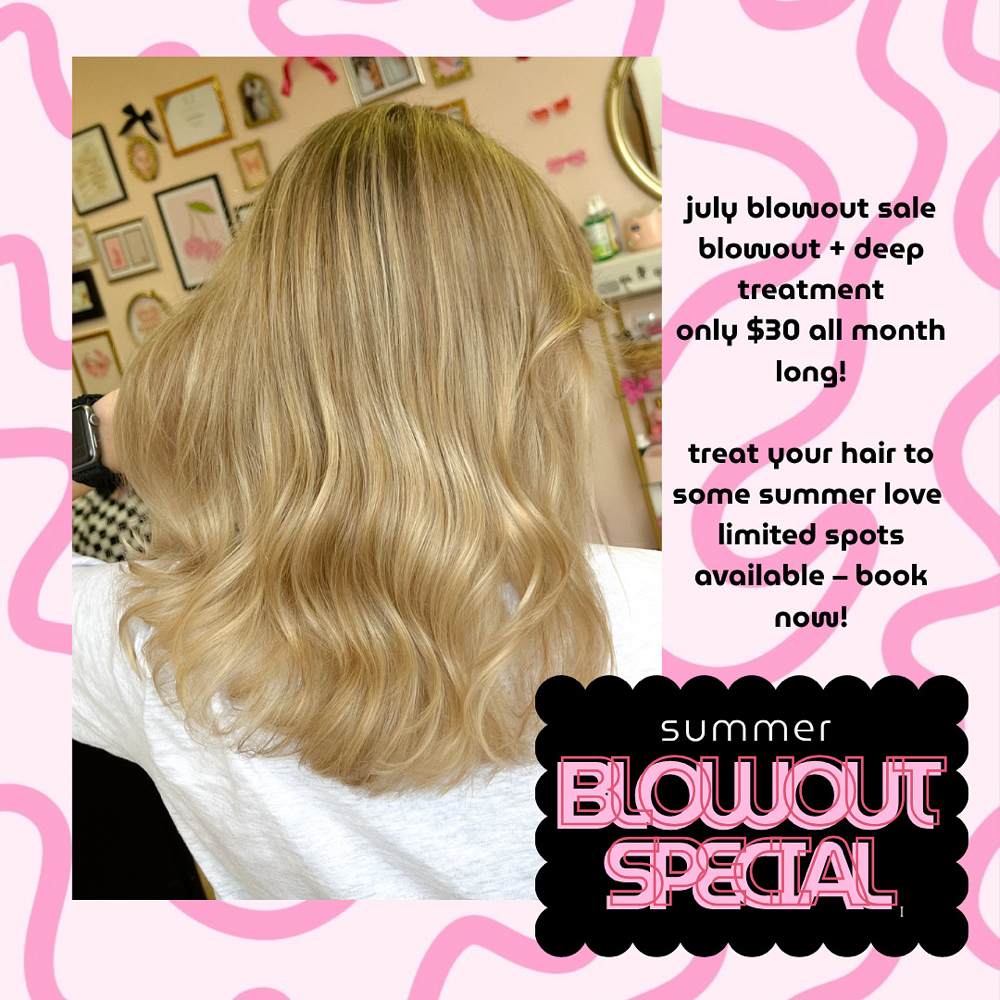 july blowout special