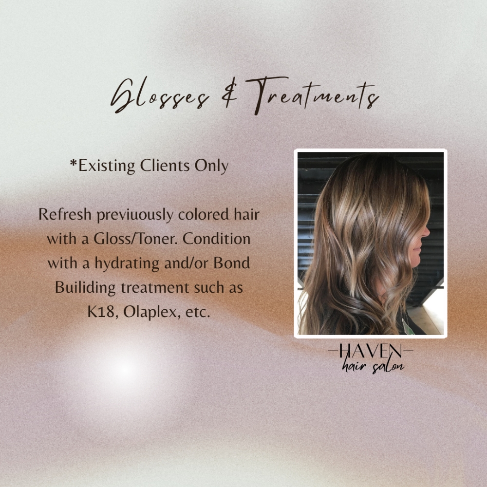 Glosses & Treatments at Haven Hair Salon in Sandy Springs, GA