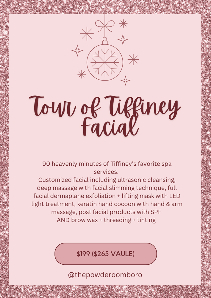 Tour Of Tiffiney Facial