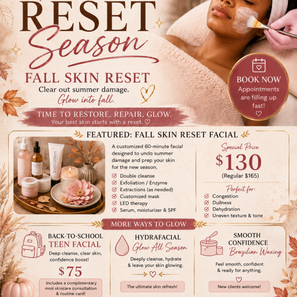 Fall Reset Facial at AN SKINCARE AND BEAUTY in Upper Marlboro, MD