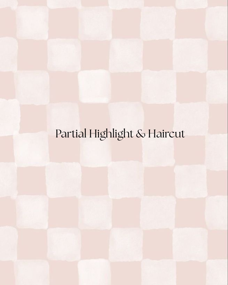 Partial Hightlight & Cut
