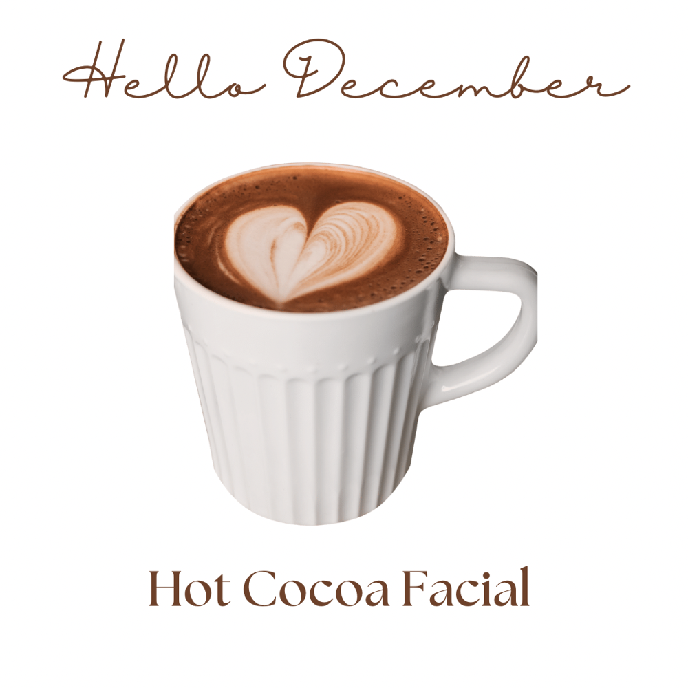 Hot Cocoa Facial