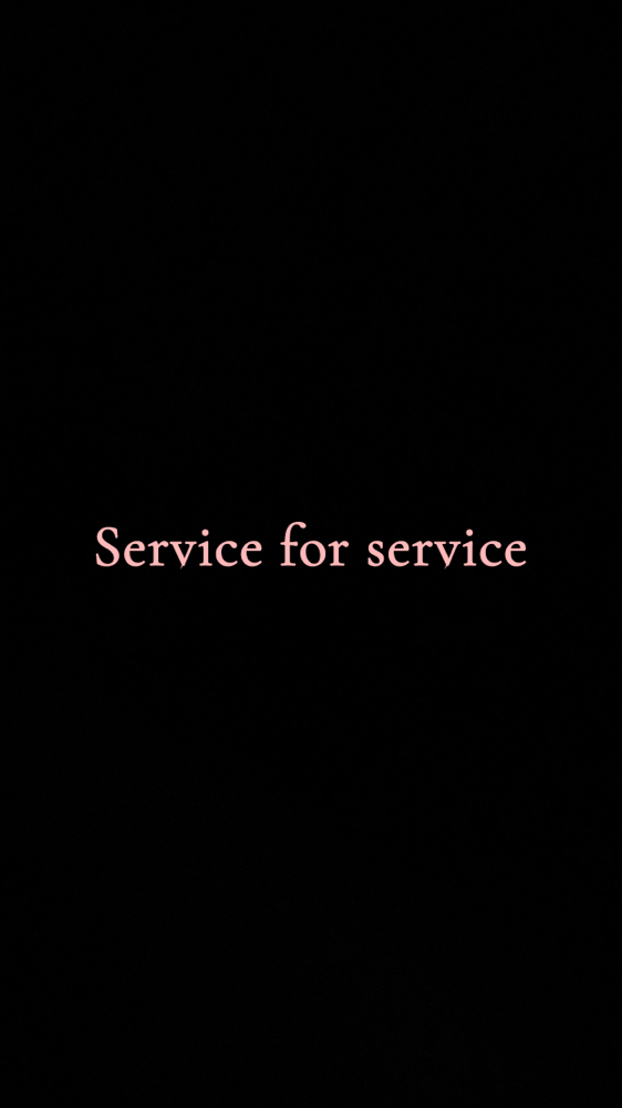 Service for service