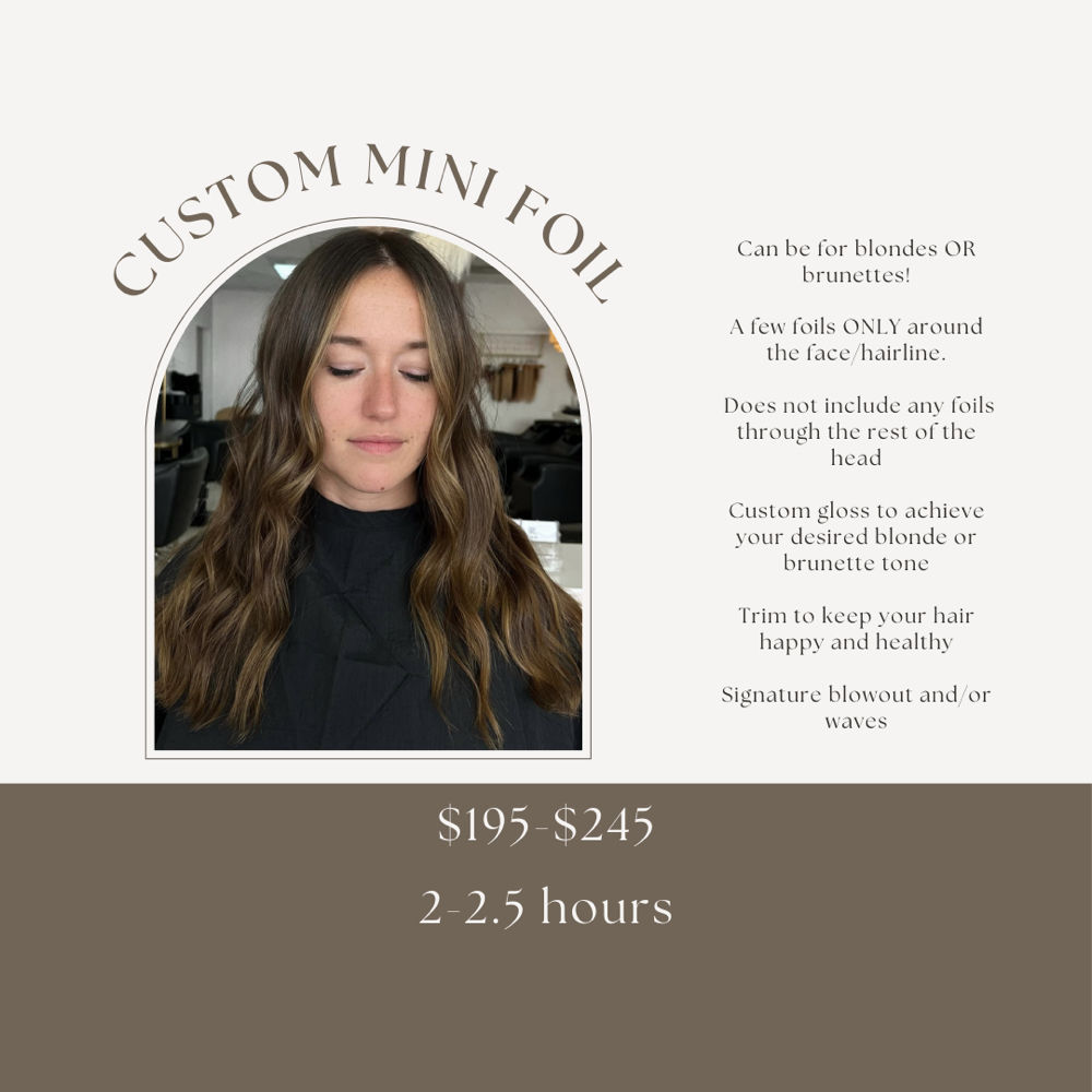 Custom mini foil with Brittney at Glossed Beauty Bar in Fort Myers, FL
