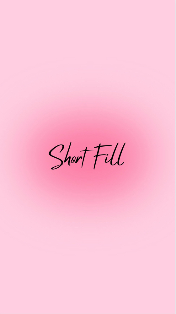 Short Fill