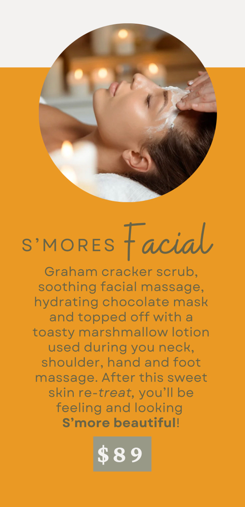 S’mores Facial