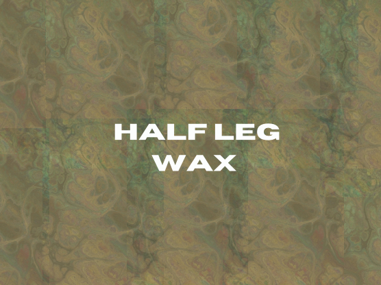 Half Leg Wax ⭐️