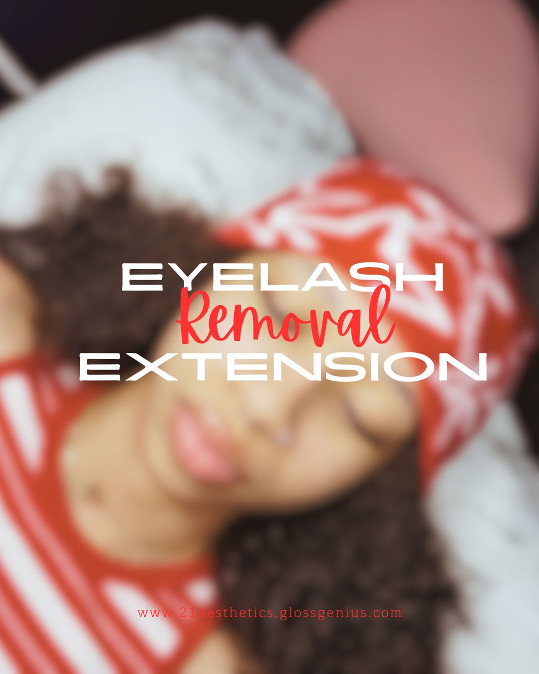Lash Removal