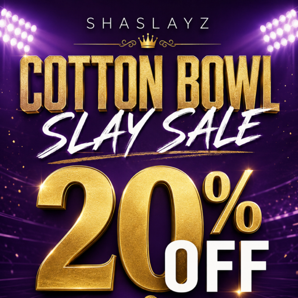 Cotton Bowl / HOCO Sale 20% OFF at Shaslayz in Ruston, LA