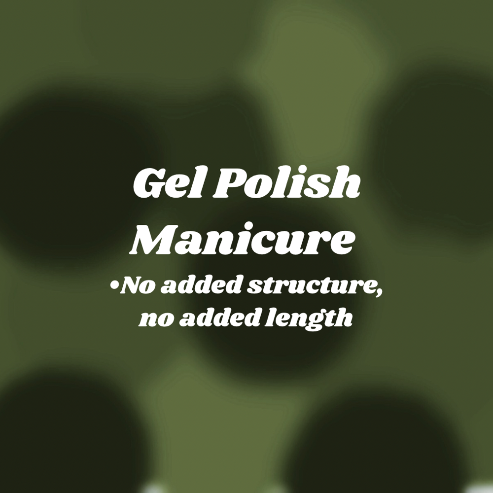 Gel Polish Manicure
