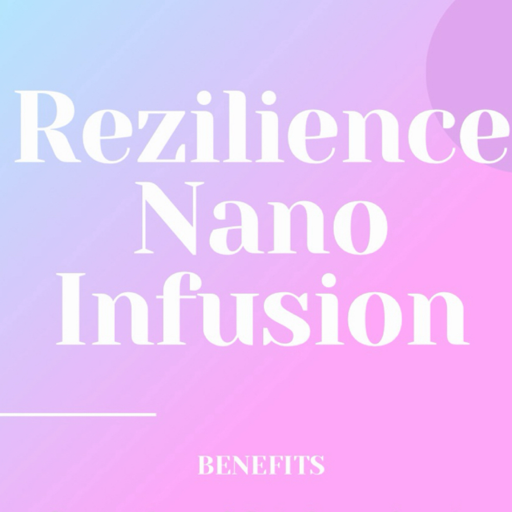 Rezilience Nano infusion at Elysian Beauty & Brow LLC in Watford City, ND