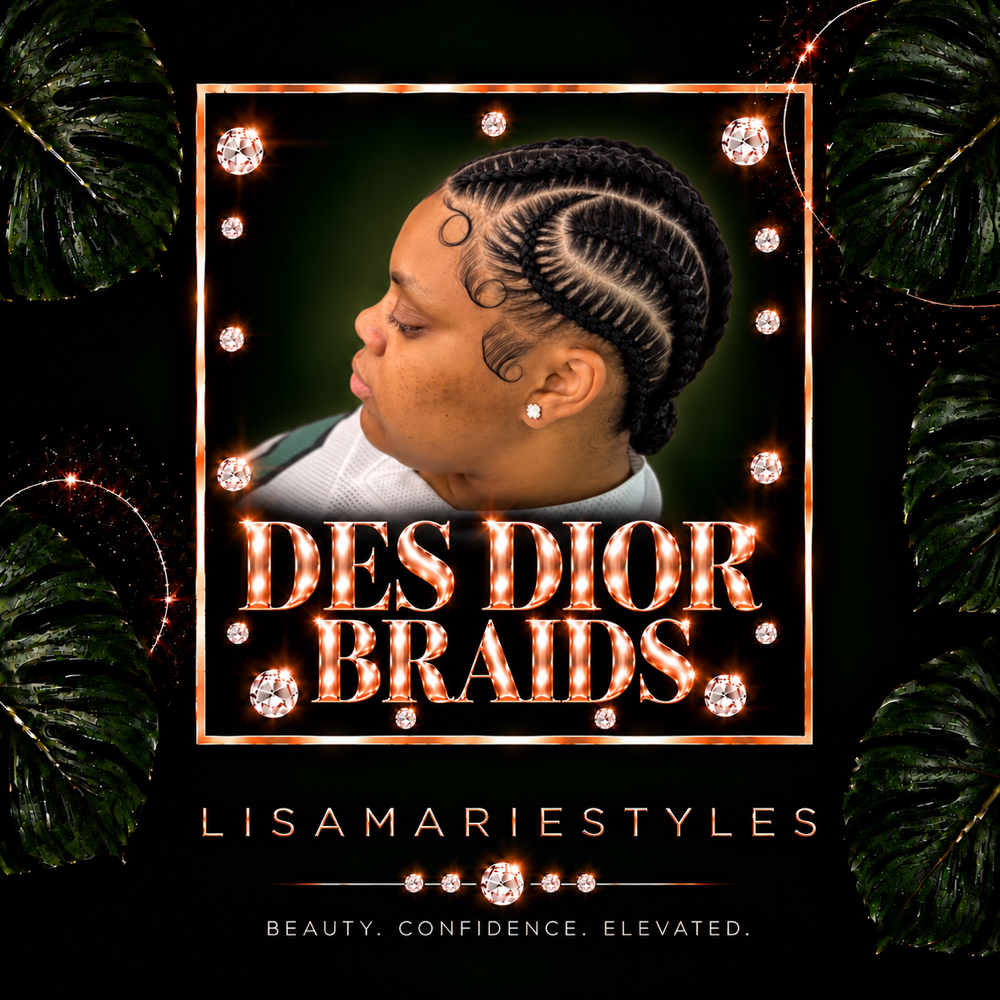 Des Dior Braids at Lisa Marie Styles in Glenwillow, OH