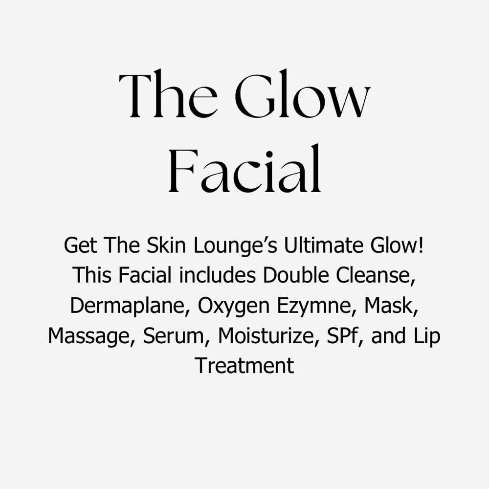 The Glow Facial