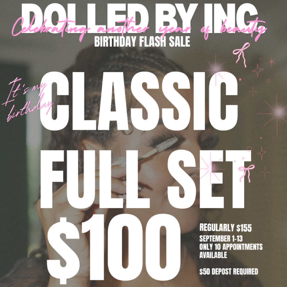 SEPTEMBER BIRTHDAY SPECIAL🎀 at Dolled by inc. in Cortland, IL