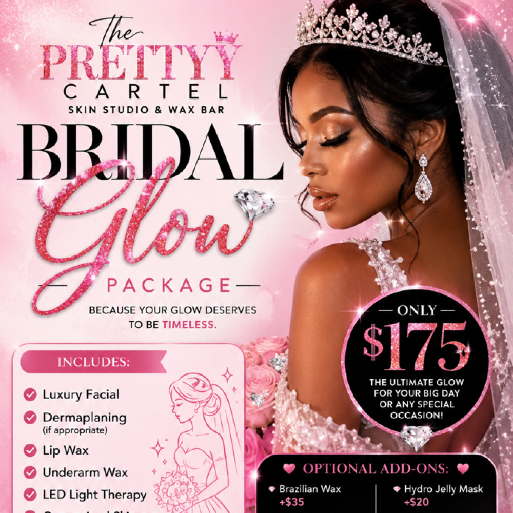 Bridal Glow Package at The Prettyy Cartel Skin Studio & Wax Bar in Terrytown, LA