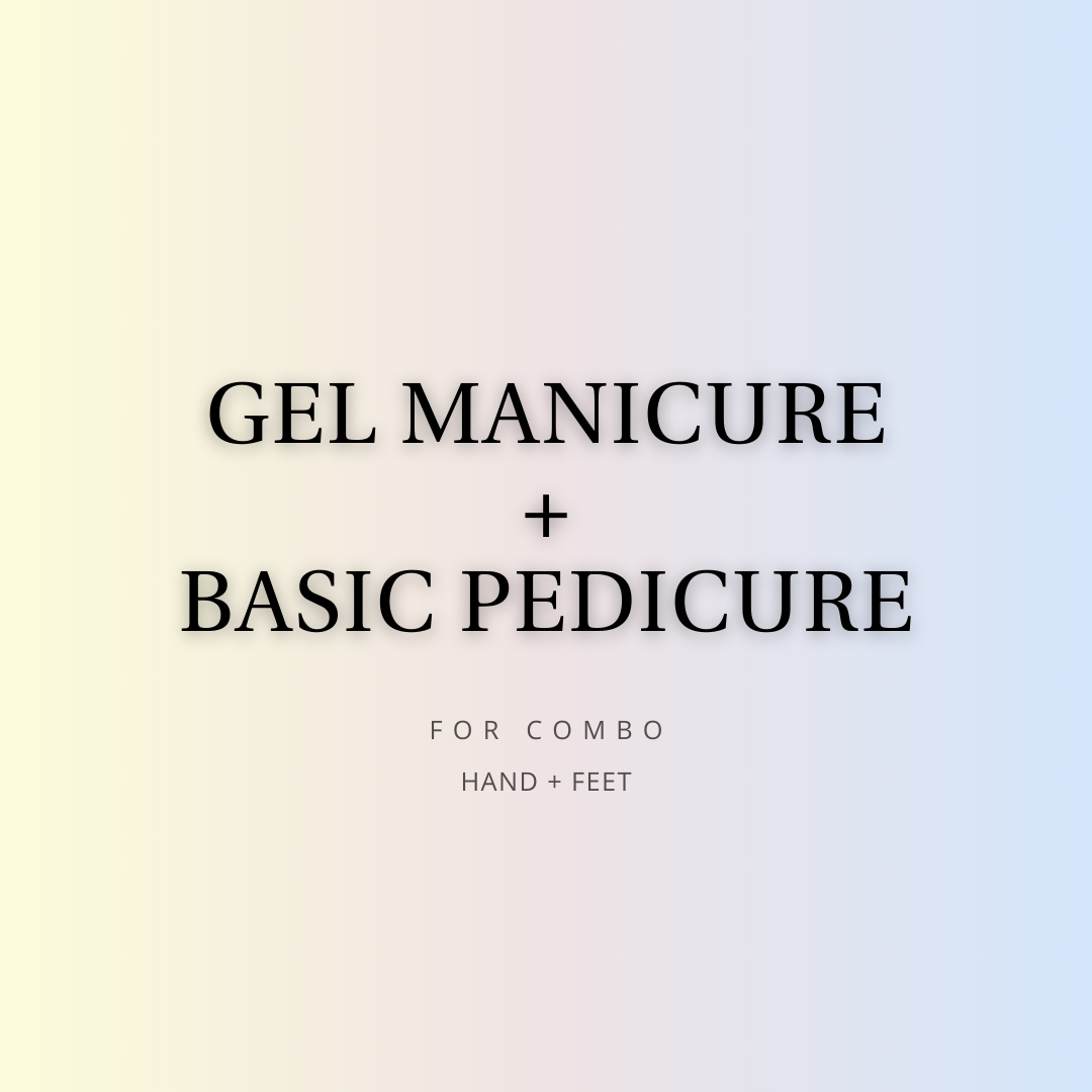 Gel Mani +Basic Pedi