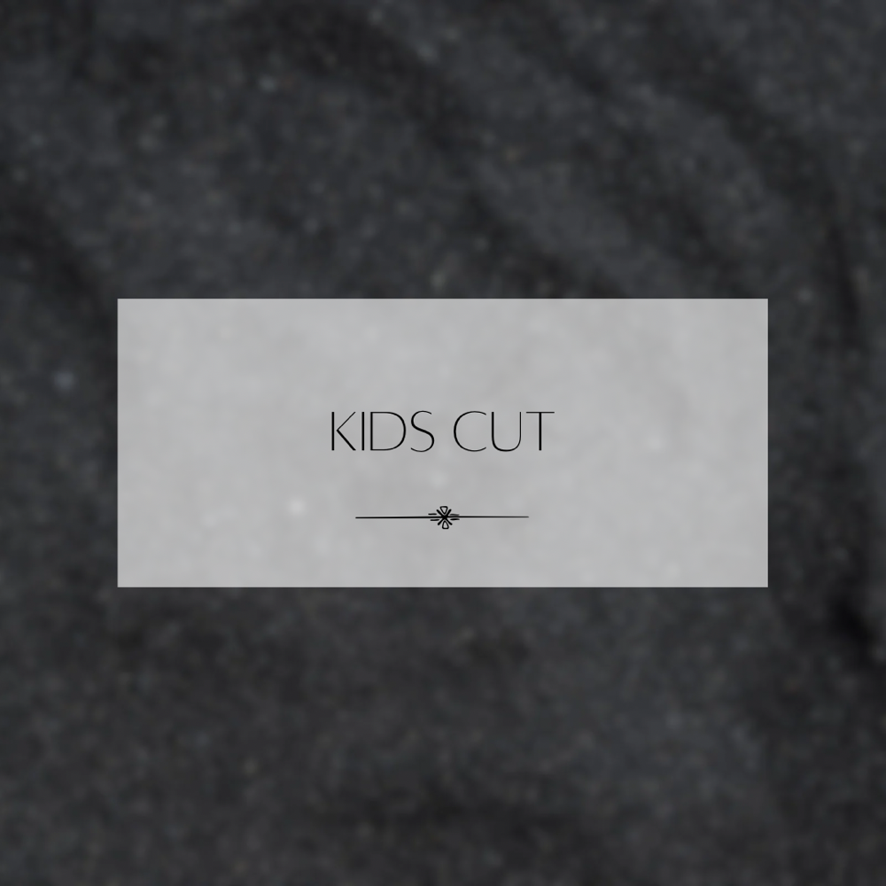 Kids Cut
