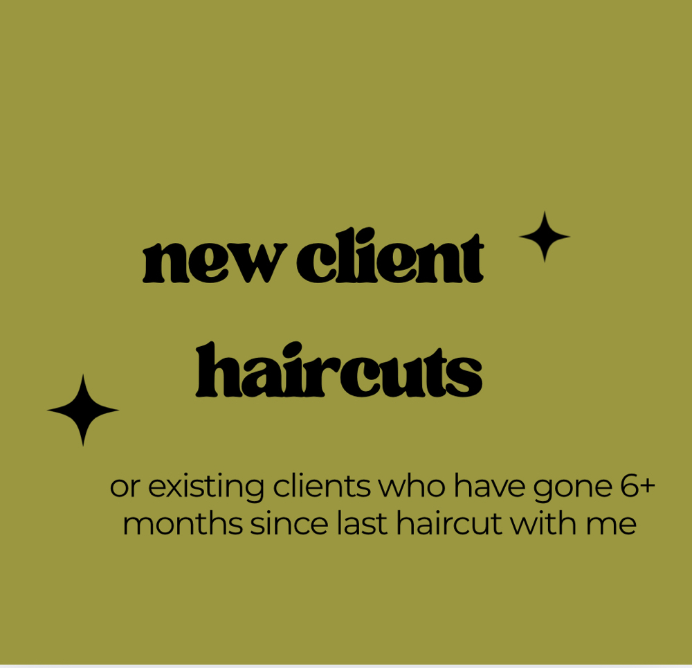 New Client Haircuts