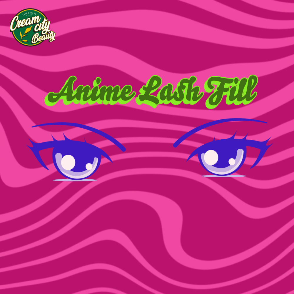 Anime Lash Fill at Cream city Beauty in Cudahy, WI
