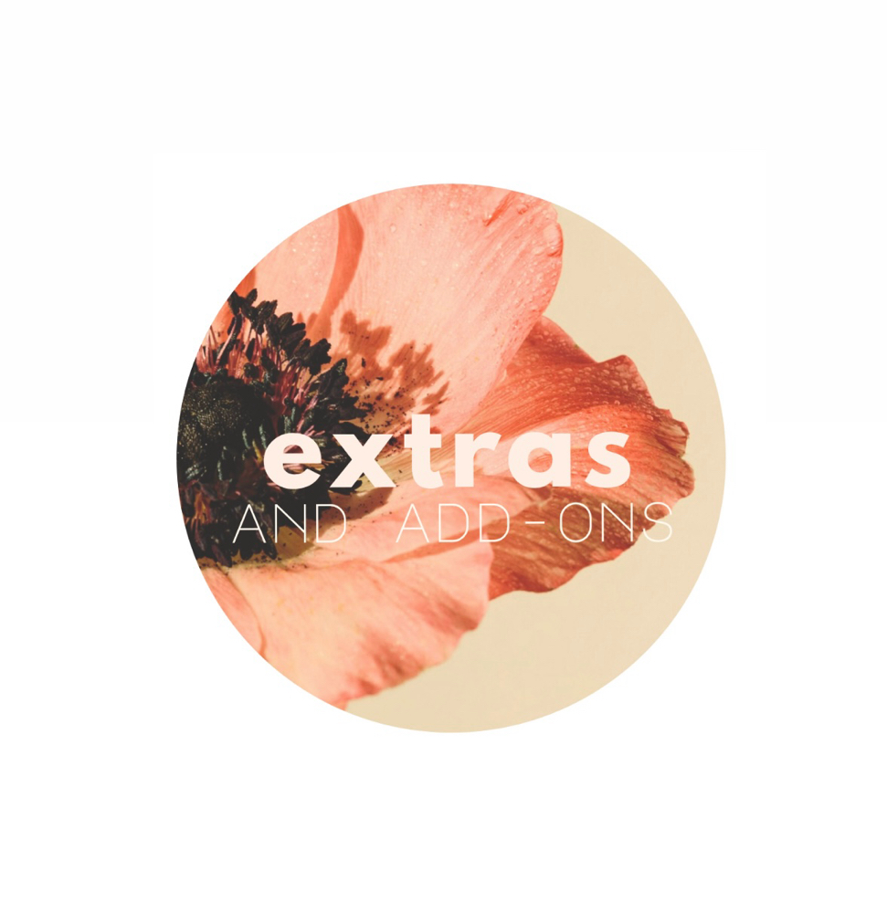 Extras + Add-ons