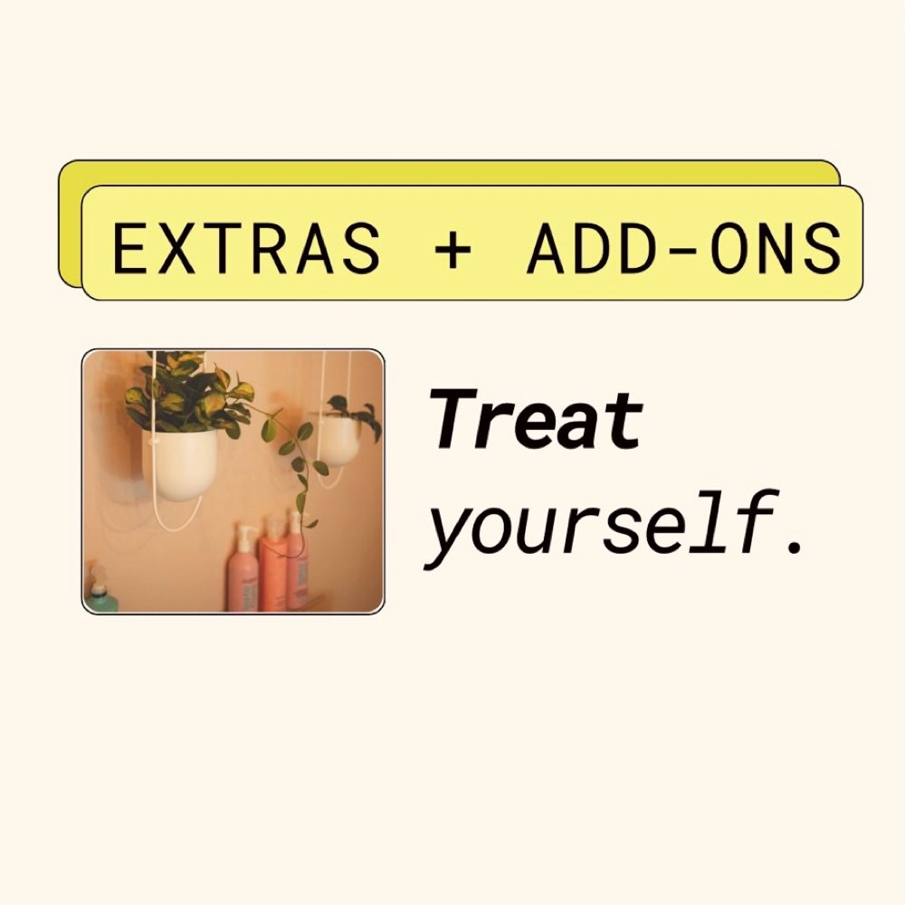 Extras + Add-ons