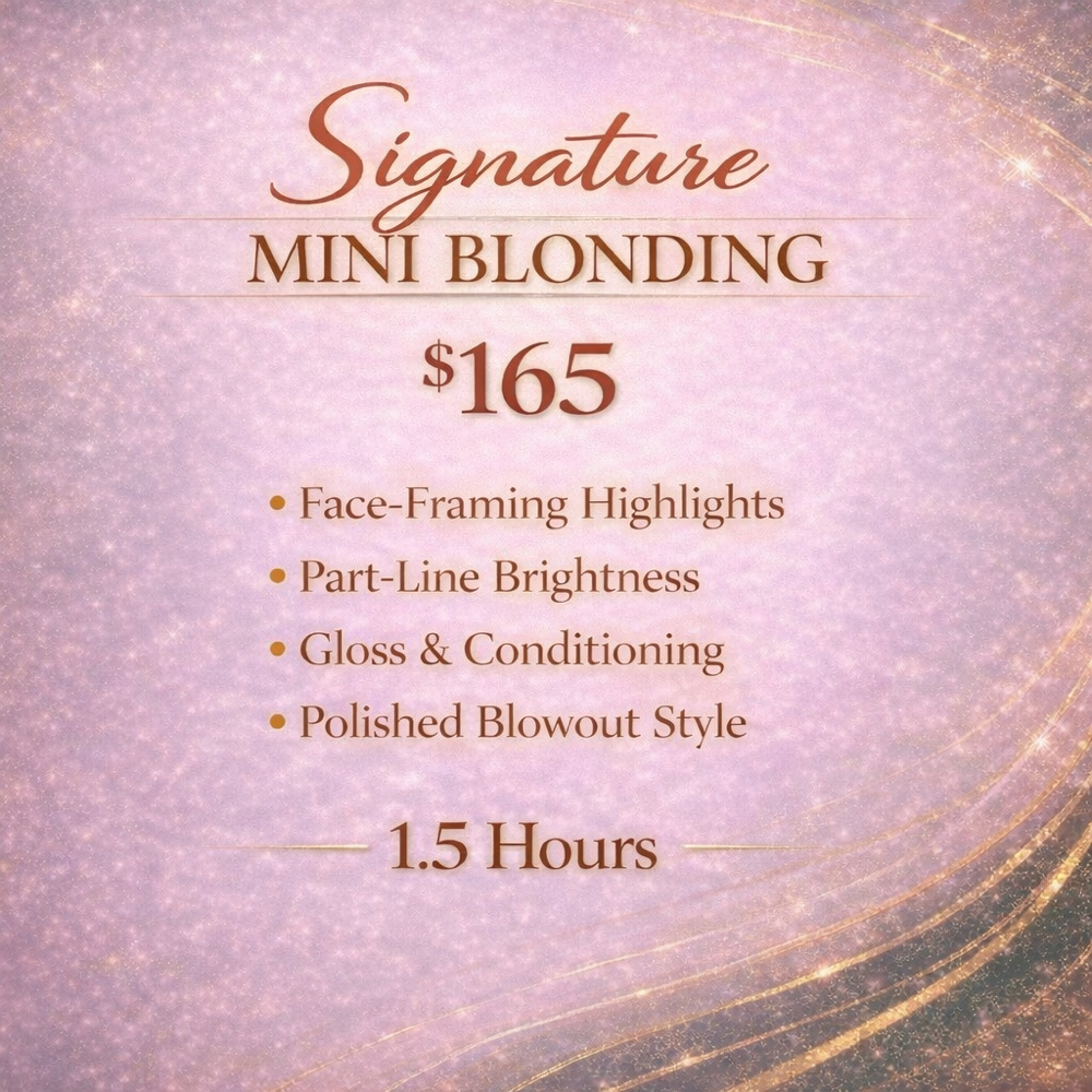 Signature Mini Blonding at Creative Chemistry Salon in Katy, TX